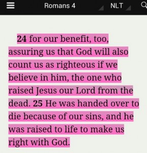 ~Romans 4:24-25