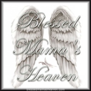 ✞ Blessed Mama's Heaven ✞