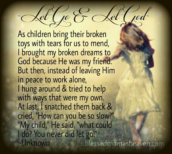 Let Go & Let God Poem